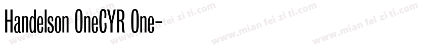 Handelson OneCYR One字体转换